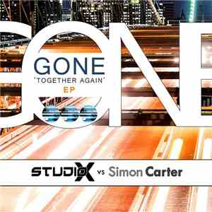 Studio-X vs. Simon Carter - Gone Together Again EP download flac