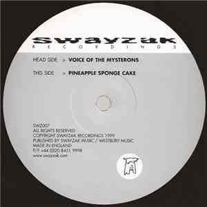 Swayzak - Voice Of The Mysterons / Pineapple Sponge Cake FLAC album