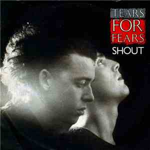 Tears For Fears - Shout download flac