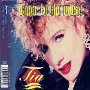 Tia - Dance To The Music download flac