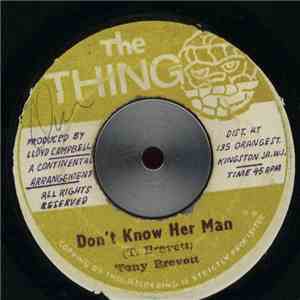 Tony Brevett - Don't Know Her Man download flac