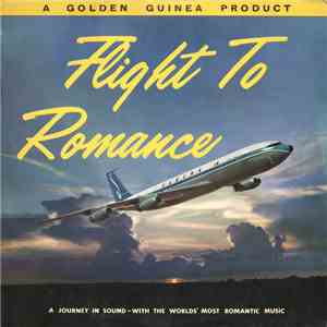 Unknown Artist - Flight To Romance download flac