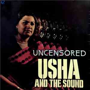 Usha And The Sound  - Uncensored download flac