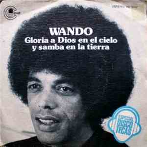Wando - Gloria A Dios En El Cielo Y Samba En La Tierra download flac