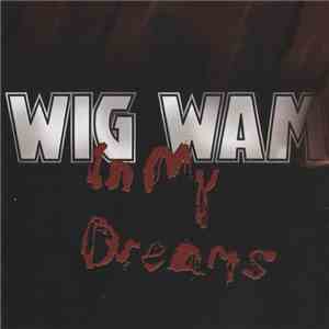 Wig Wam - In My Dreams download flac