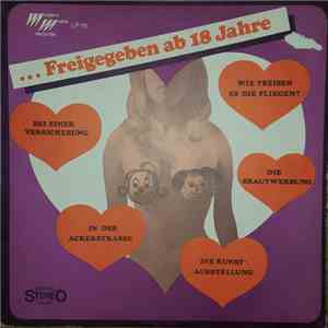 Wolfgang Masur, Harald Von Koeppelle, Babette Renoux, Kai Steidl, Micaela , Erni Münzner - ... Freigegeben Ab 18 download flac