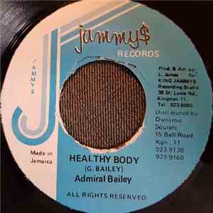 Admiral Bailey - Healthy Body download flac