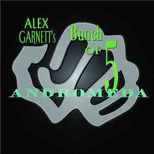 Alex Garnett's Bunch Of Five - Andromeda download flac