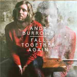 Andy Burrows - Fall Together Again download flac