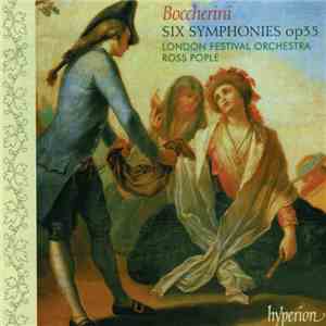 Boccherini, London Festival Orchestra, Ross Pople - Six Symphonies Op35 download flac
