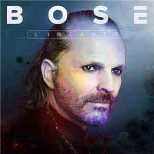 Bosé - L'incanto download flac
