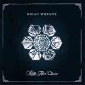 Brian Wright  - Rattle Their Chains download flac