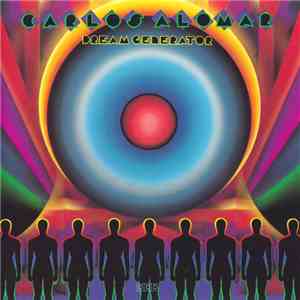 Carlos Alomar - Dream Generator download flac