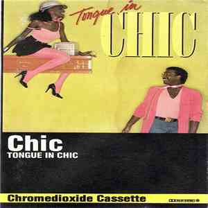 Chic - Tongue In Chic download flac