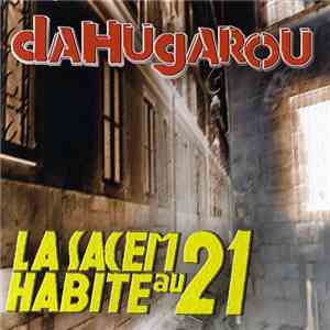 Dahugarou - La Sacem Habite Au 21 download flac