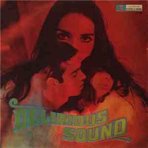 Delirious Sound - The Delirious Sound download flac