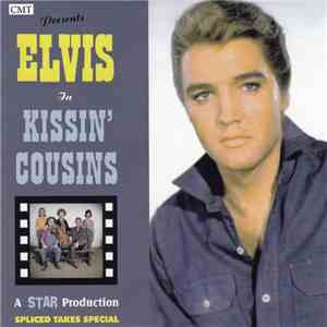 Elvis - Spliced Takes Special - Kissin Cousins download flac