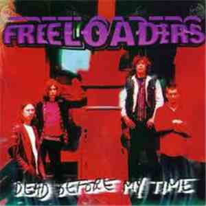 Freeloaders - Dead Before My Time download flac