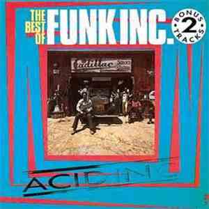 Funk Inc. - Acid Inc. (The Best Of Funk Inc.) download flac