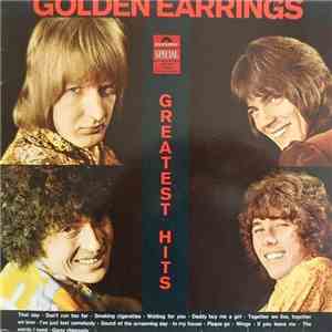 Golden Earrings - Golden Earrings' Greatest Hits download flac