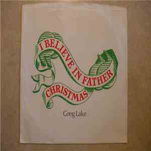 Greg Lake - I Believe In Father Christmas download flac