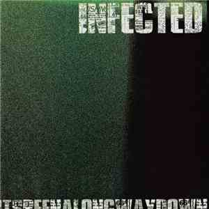 Infected  - It's Been A Long Way Down... download flac