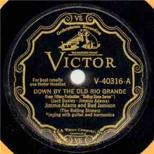 Jimmie Adams And Bud Jamison - Down By The Old Rio Grande / Mountain Angel download flac