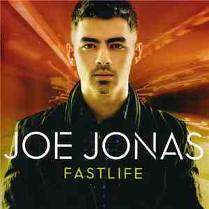 Joe Jonas - Fastlife download flac