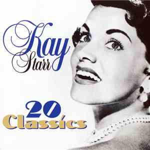 Kay Starr - 20 Classics download flac