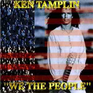 Ken Tamplin - We The People download flac
