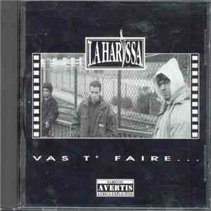 La Harissa - Vas T'Faire... download flac