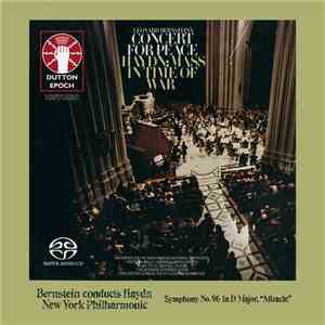 Leonard Bernstein Conducts Haydn - Mass In Time Of War & Symphony No. 96 In D Major "Miracle" download flac