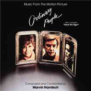 Marvin Hamlisch - Ordinary People / Save The Tiger (Music From The Motion Picture) download flac