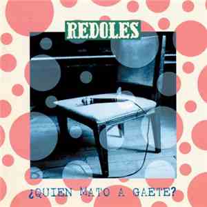 Mauricio Redolés - ¿Quién Mato A Gaete? download flac