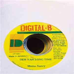 Muma Nancy - Deh Yah Long Time FLAC album