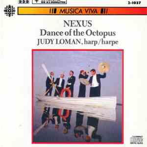 Nexus , Judy Loman - Dance Of The Octopus download flac