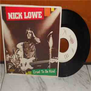 Nick Lowe - Cruel To Be Kind download flac