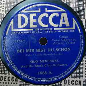 Nilo Menendez And His Stork Club Orchestra - Bei Mir Bist Du Schon download flac