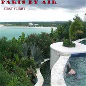 Paris By Air - First Flight download flac