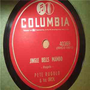 Pete Rugolo & His Orch. - Jingle Bells Mambo download flac