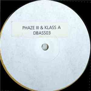 Phaze III & Klass A - Fearful Dimensions (London Mix) / Profit download flac
