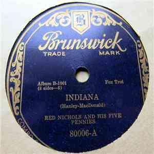 Red Nichols And His Five Pennies - Indiana / Dinah download flac