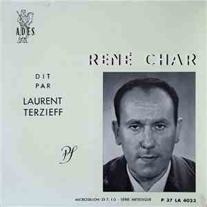René Char Dit Par Laurent Terzieff - René Char Dit Par Laurent Terzieff download flac