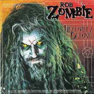 Rob Zombie - Hellbilly Deluxe download flac