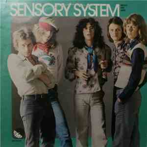 Sensory System - What We Are download flac