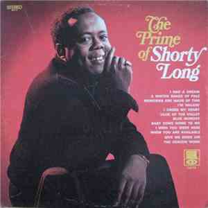 Shorty Long  - The Prime Of download flac