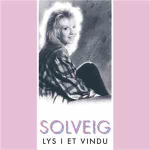 Solveig - Lys I Et Vindu download flac