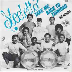 Steeletto - Take Me Back To Trinidad download flac