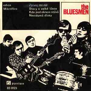 The Bluesmen - Zpívej Mi Dál download flac