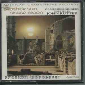 The Cambridge Singers Directed By John Rutter - Brother Sun, Sister Moon download flac